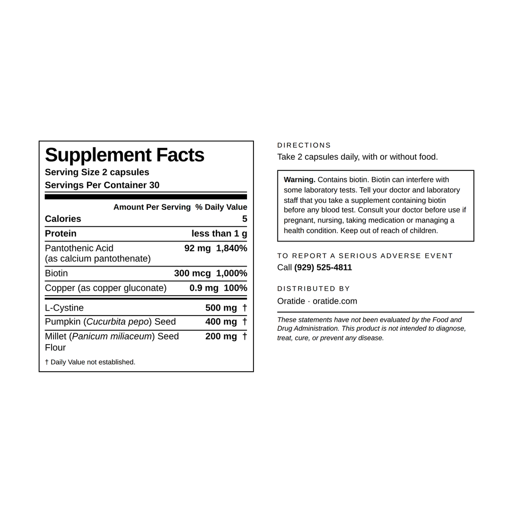 Supplement Facts panel for Oratide Roots. Two capsules per serving, 30 servings per container: pantothenic acid 92 mg at 1,840% Daily Value, biotin 300 mcg at 1,000%, copper 0.9 mg at 100%, L-cystine 500 mg, pumpkin seed 400 mg, millet seed flour 200 mg. Carries a warning that biotin can interfere with some laboratory tests.